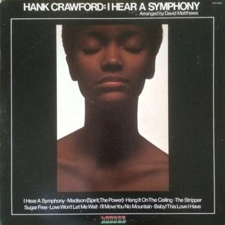 hank crawford i hear a symphony sunline records