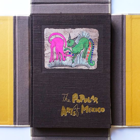 世界的な画家 利根山光人氏 著のメキシコの土着的な工芸品を紹介している書籍「メキシコの民芸」120部限定の特装版