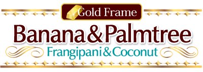 風水果実アート Banana&Palmtree Frangipani&Coconut width=