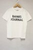 BANKS JOURNAL/Journal Tee