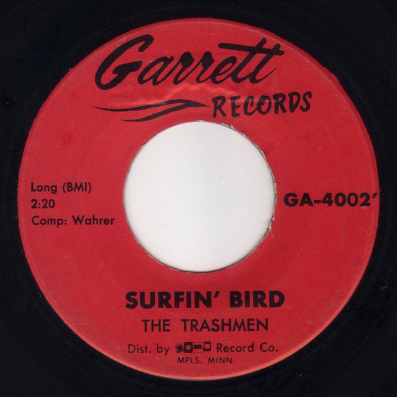 The Trashmen - Surfin' Bird / King Of The Surf - FRATHOP RECORDS