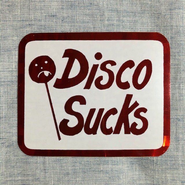 Disco Sucks! - Disco - Sticker