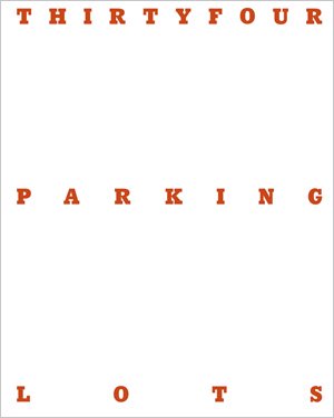 ホンマタカシ「THIRTYFOUR PARKING LOTS」 - stock books & coffee