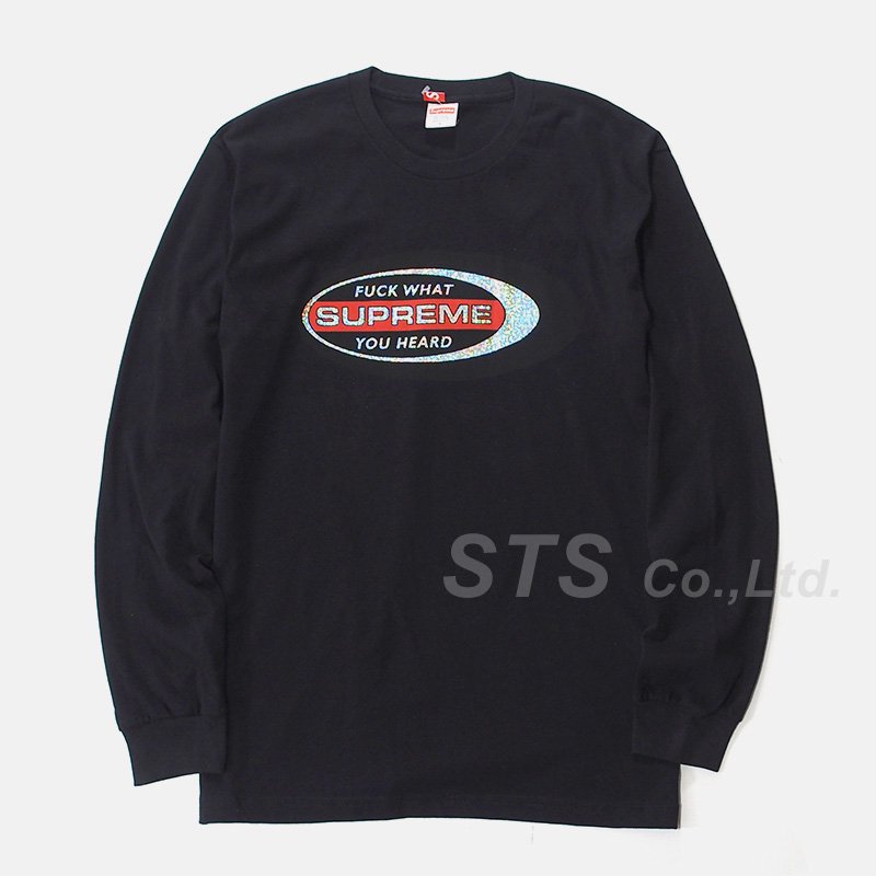 supreme fuck what you heard L/S tee | hmgrocerant.com