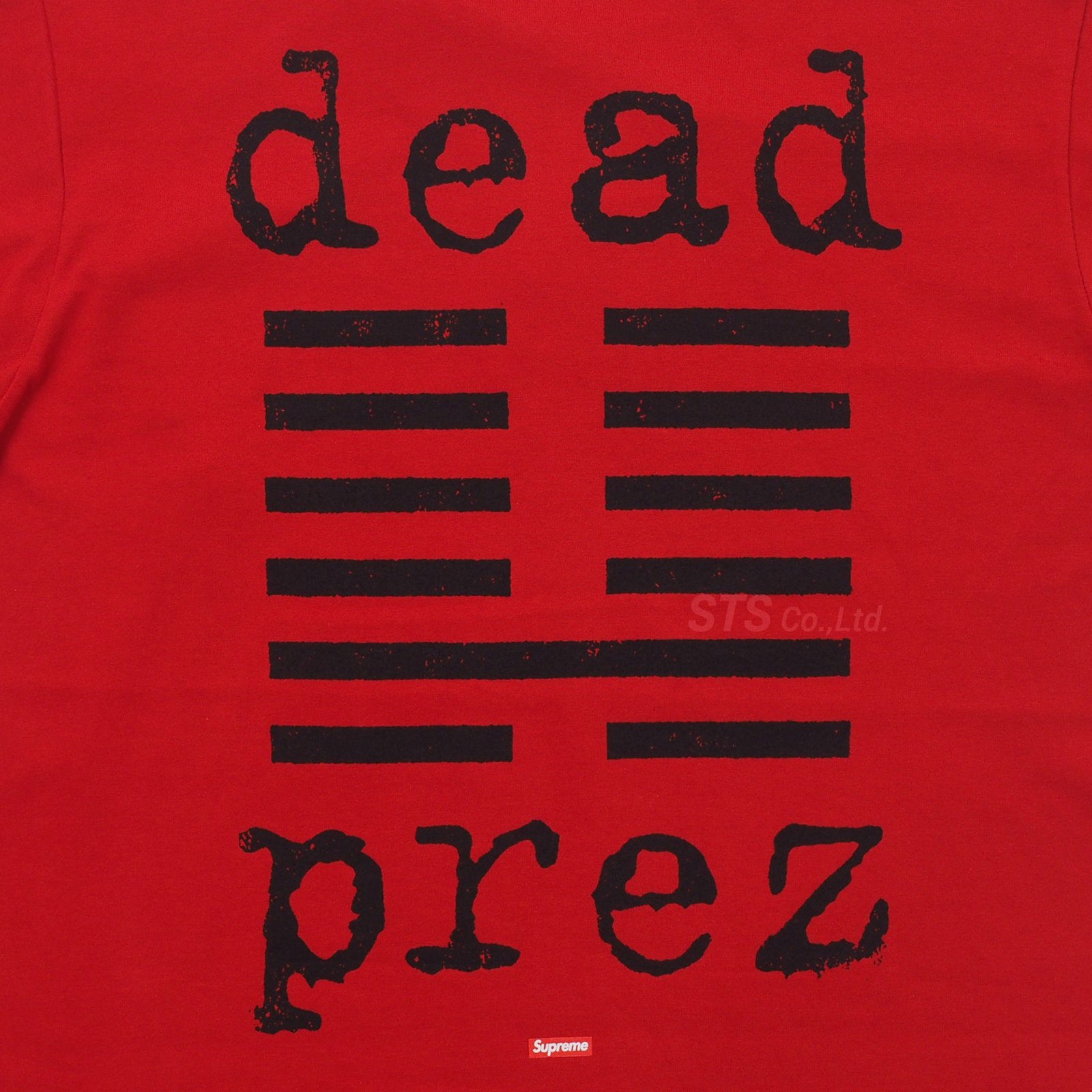 Supreme/dead prez Tee - ParkSIDER