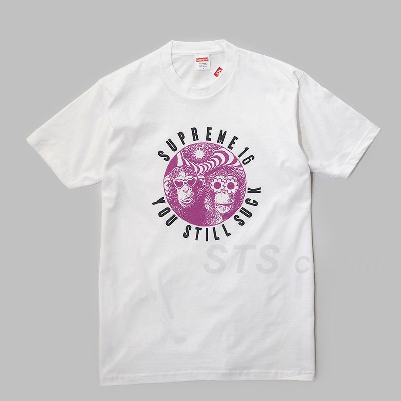 Supreme - You Still Suck Tee - ParkSIDER