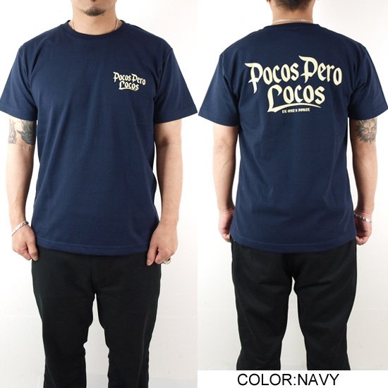 【ONE'S FORTE ORIGINAL 】POCOS PERO LOCOS T-SHIRT【Tシャツ】 - ONE'S FORTE