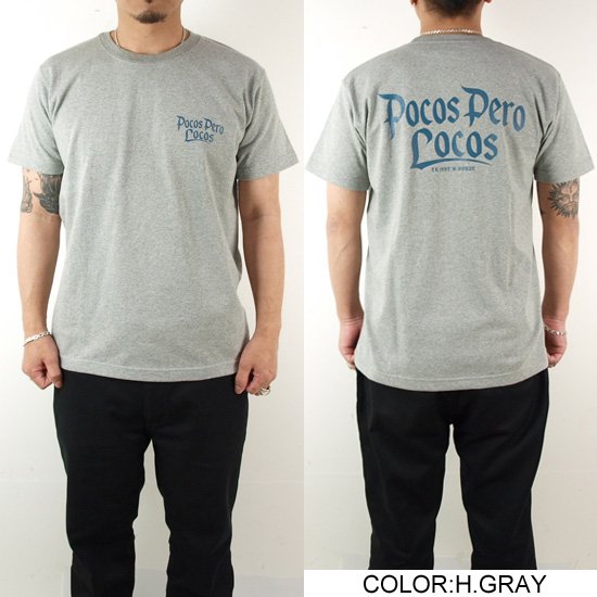 【ONE'S FORTE ORIGINAL 】POCOS PERO LOCOS T-SHIRT【Tシャツ】 - ONE'S FORTE