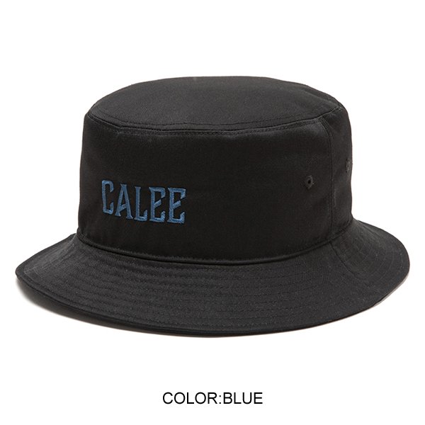 CALEE】TWILL CALEE LOGO BUCKET HAT【バケットハット】 - ONE'S FORTE 