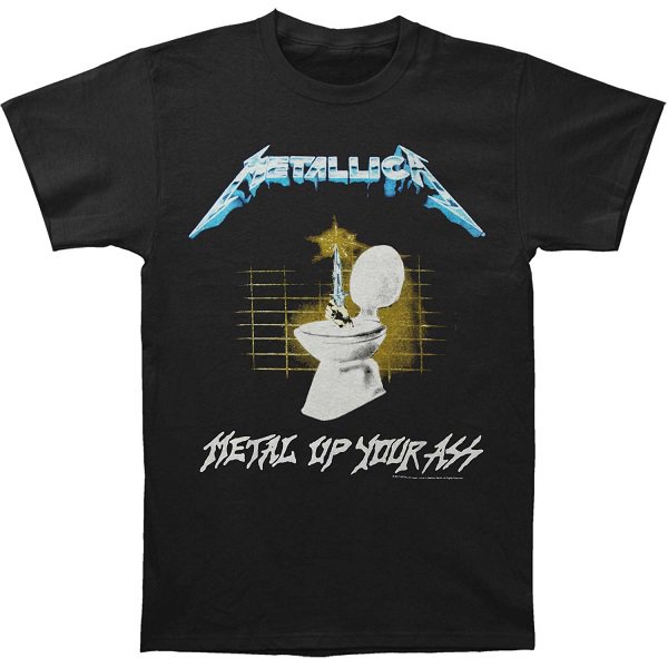  【即納】METALLICA Metal Up Your Ass, Tシャツ