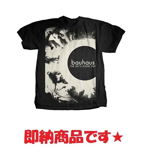 【即納】BAUHAUS The Skys Gone Out, Tシャツ - バンドＴシャツ専門店GARAPA-GOS(ガラパゴス)  バンドＴシャツやメタルＴシャツ、アメコミＴシャツやグッズ等の通販専門店