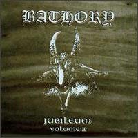 BATHORY Jubileum Vol. II, バンドグッズ（レコード盤2枚組） - バンドTシャツ専門店GARAPA-GOS(ガラパゴス ...