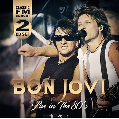 BON JOVI Live In The 80's, バンドグッズ（CD2枚組） - バンドＴ