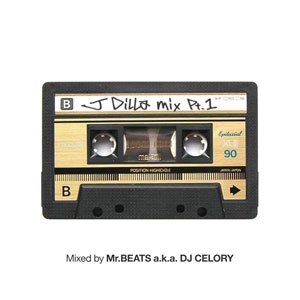 WENOD RECORDS : Mr.BEATS a.k.a. DJ CELORY - J Dilla Mix vol.1 [MIX