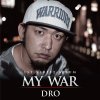 DRO - MY WAR [CD] DOPE MEDICATION PRODUCTION (2016)