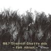 DJ HIKARU - OK? TROPICAL GHETTO DUB -FOR ARIWA- [CD] OCTAVE (2016) 