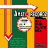 HOT COZZY - AMATO RECORDZ ALL DUB PLATE MIX [CD] AMATO RECORDZ (2016)ڼ󤻡