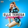 ELLE TERESA - IGNORANT TAPE [CD] WEST CARTER RECORDS (2016)