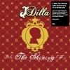 J DILLA - THE SHINING -THE 10TH ANNIVERSARY 7 INCH COLLECTION- [7INCHx10 BOX] BBE (2016)