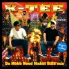 K-TEE - DA MOBB NEED MAKIN' BILLS MIX [MIX CD] MNMR & DMBP (2016)