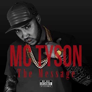 WENOD RECORDS : MC TYSON - The Message [CD] Checkmate 
