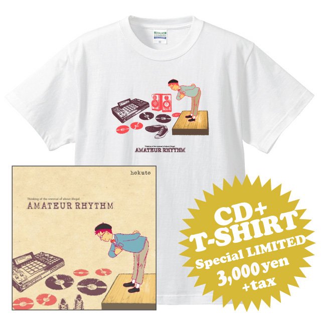 WENOD RECORDS : hokuto - AMATEUR RHYTHM CD + T-SHIRT SET (SOUL BROTHA  2016)【WE NOD 限定】