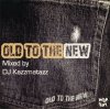 DJ KAZZMATAZZ - OLD TO THE NEW [CD] Wild Hot Production (2004/2017) 