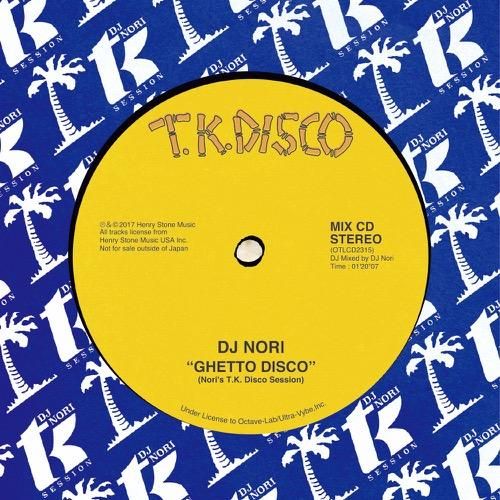 dj nori ghetto disco nori s t k disco session cd t k records
