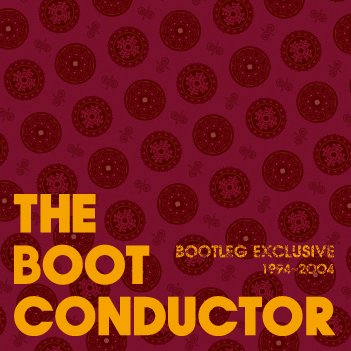 WENOD RECORDS : THE BOOT CONDUCTOR - BOOTLEG EXCLUSIVE [MIX CD