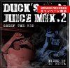 5߰ʾڥץ쥼ȥڡSHEEF THE 3RD - DUCKS JUICE MIX.2 mixed by DJ BUNTA [MIX CD] DLIP REC (2017)