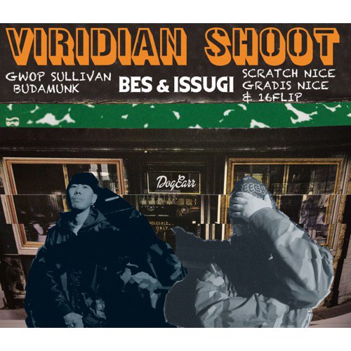 WENOD RECORDS : BES & ISSUGI - VIRIDIAN SHOOT [CD] P-VINE (2018)