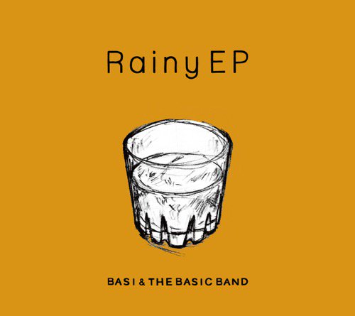 WENOD RECORDS : BASI & THE BASIC BAND - Rainy EP [CD] BASIC MUSIC