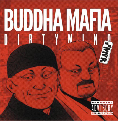 WENOD RECORDS : BUDDHA MAFIA - DIRTY MIND [7