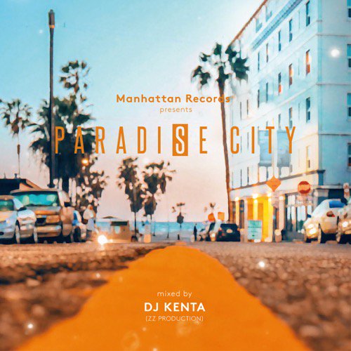 WENOD RECORDS : V.A. - Paradise City Mixed by DJ KENTA(ZZ 
