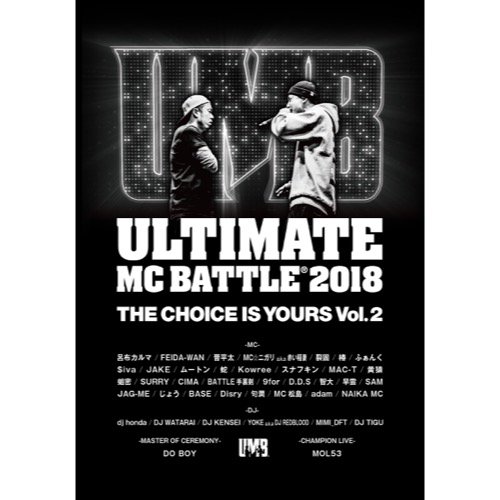 WENOD RECORDS : VARIOUS ARTISTS - ULTIMATE MC BATTLE 2018 THE CHOICE IS  YOURS VOL. 2 [DVD] LIBRA RECORDS (2018)