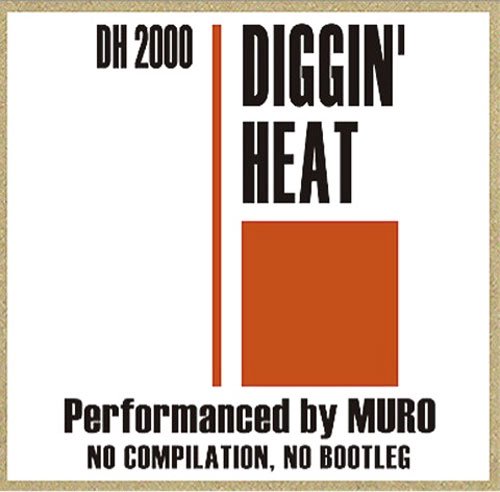 WENOD RECORDS : Muro - Diggin'Heat 2000 -Remaster Edition- [2MIX 