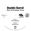 Double Barrel (Muro & Southpaw Chop) - M.H. Express/Border Line [7