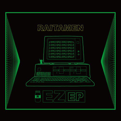 WENOD RECORDS : RAITAMEN -「EZ」EP [CD] Manhattan Recordings