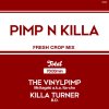 Mr.Itagaki a.k.a. Ita-cho & KILLA TURNER/B.D. - PIMP & KILLA 2 [MIX CD] PIMP N KILLA (2018) 