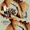 YUKSTA-ILL x DJ BLOCKCHECK - ABYSSS MIX [CD] RCSLUM REC (2018) 