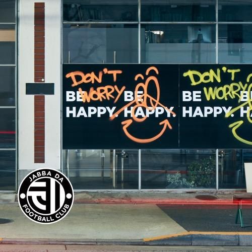 Wenod Records Jabba Da Football Club Don T Worry Be Happy Cd Omake Club 19