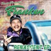 FRANKEN - RENASCENT EP [CD] BOMB SOUND (2019)