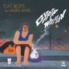CAT BOYS feat. asuka ando - Gypsy Woman / Daydreaming [7