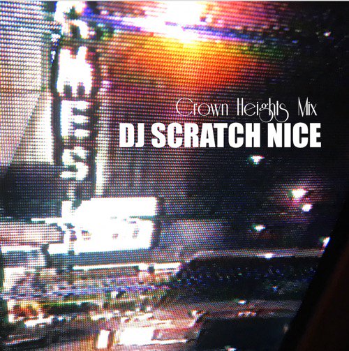 WENOD RECORDS : DJ Scratch Nice - Crown Heights mix [MIX CD] PBM 