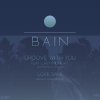 BAIN - Groove With You feat. Lady Midnight (DJ KENTA [ZZ PRO] 45s Edit) [7
