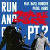 ץ쥹ȥ٥ȵ - RUN AND GUN pt.2 feat.BASI,HUNGER / ࡼ饤 feat. mabanua [7
