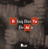 V.A. - BLAQ BUTTA' BEATS [CD] DLiP RECORDS (2019) 