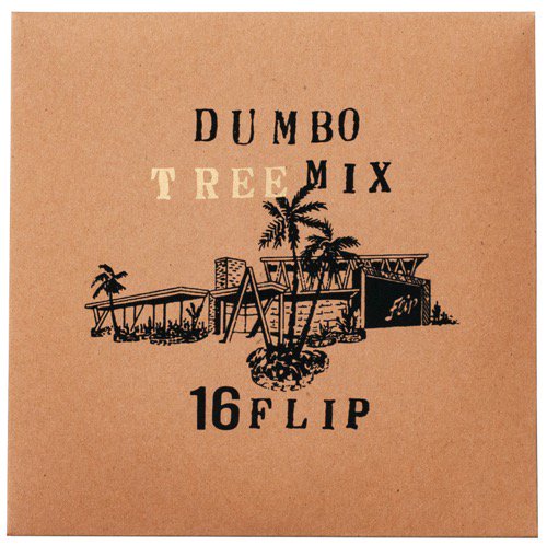 16FLIP - Tree MIX [MIX CD] DOGEAR RECORDS (2019) 12月25日発売