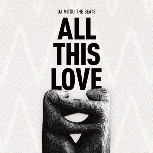 WENOD RECORDS : DJ MITSU THE BEATS - ALL THIS LOVE [CD] VAA ...