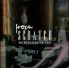 DJ Scratch Nice - From Scratch [MIX CDR] PBM (2020) 